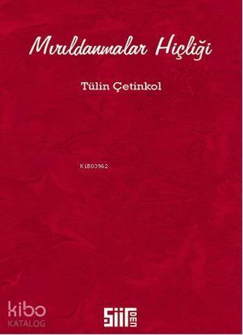 Mırıldanmalar Hiçliği - 1