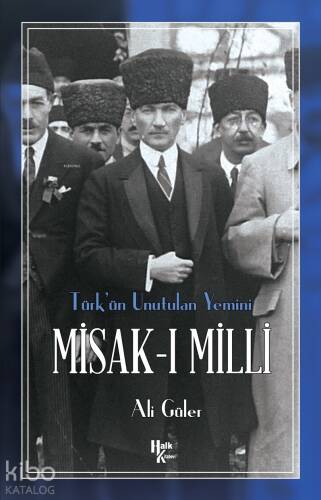 Misak-ı Milli;Türk’ün Unutulan Yemini - 1