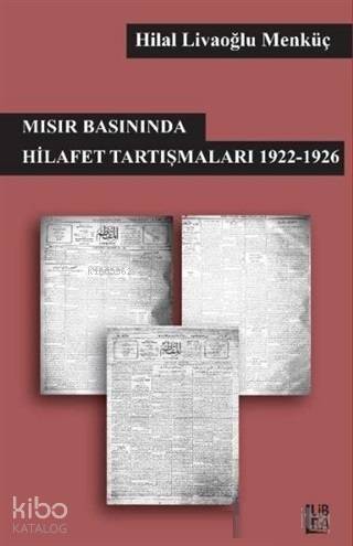 Mısır Basınında Hilafet Tartışmaları 1922-1926 - 1