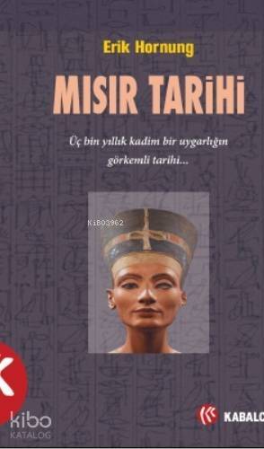 Mısır Tarihi; Ana Hatlarıyla - 1