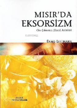 Mısır'da Eksorsizm; Cin Çıkarma Zaar Ayinleri - 1