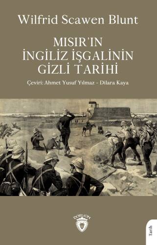 Mısır’ın İngiliz İşgalinin Gizli Tarihi - 1