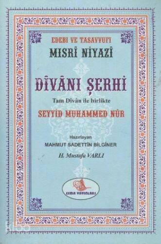 Mısri Niyazi Divanı Şerhi - 1