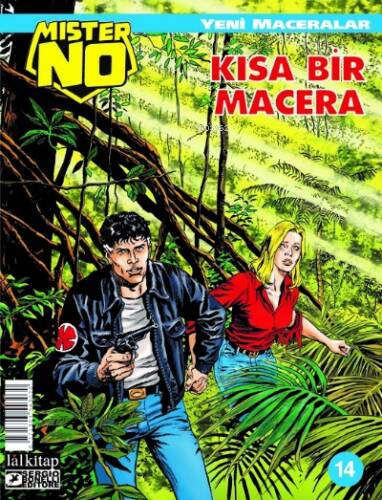 Mister NO Yeni Maceralar Sayı 14;Kısa Bir Macera - 1