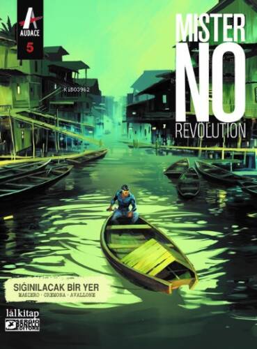 MisterNO Revolution Sayı 5 ;Sığınılacak Bir Yer - 1