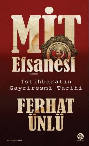 Mit Efsanesi – İstihbaratın Gayriresmî Tarihi - 1