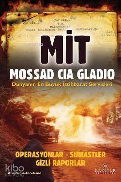 Mit, Mossad, Cia, Gladio - 1