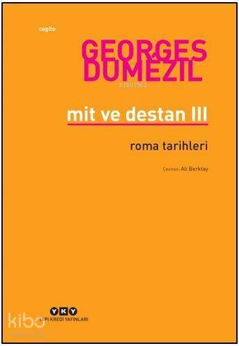 Mit ve Destan III; Roma Tarihleri - 1