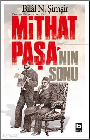 Mithat Paşa'nın Sonu - 1