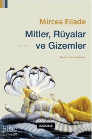 Mitler, Rüyalar ve Gizemler - 1