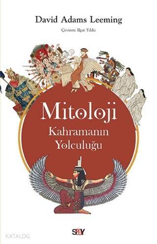 Mitoloji - Kahramanın Yolculuğu - 1