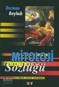 Mitoloji Sözlüğü - 1