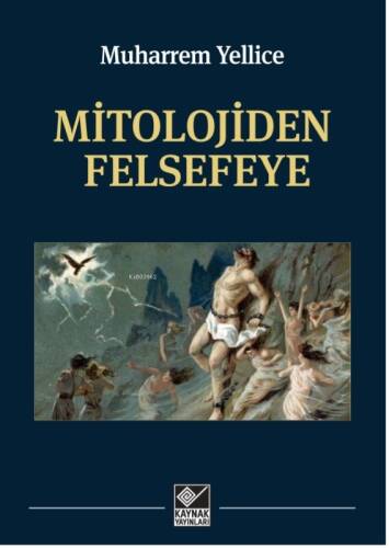 Mitolojiden Felsefeye - 1