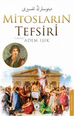 Mitosların Tefsiri - 1