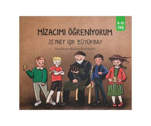 Mizacımı Öğreniyorum (8-12 Yaş) - 1