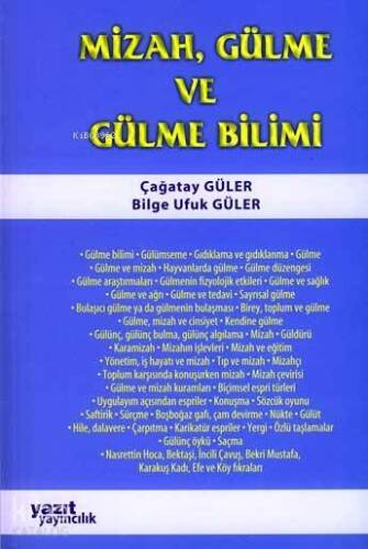 Mizah, Gülme ve Gülme Bilimi - 1