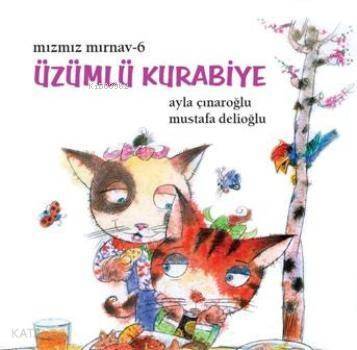 Mızmız Mırnav-6; Üzümlü Kurabiye - 1