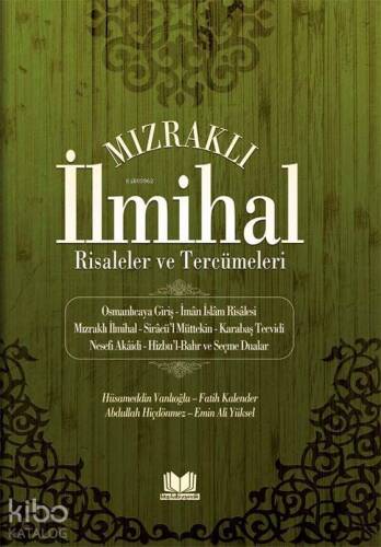 Mızraklı İlmihal Risaleler ve Tercümeleri - 1