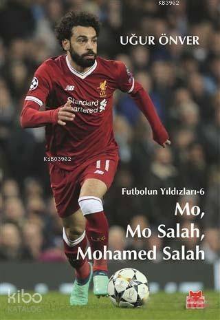 Mo, Mo Salah, Mohamed Salah; Futbolun Yıldızları 6 - 1