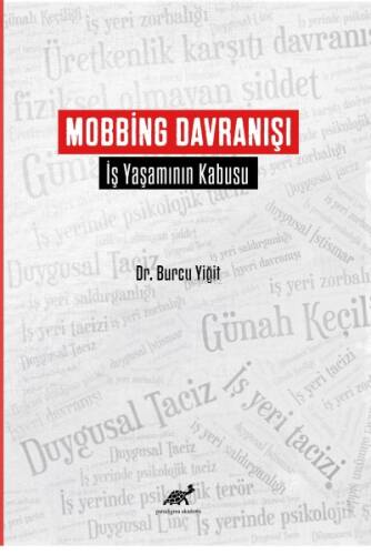 Mobbing Davranışı İş Yaşamının Kabusu - 1