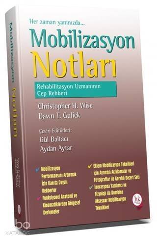 Mobilizasyon Notları; Rehabilitasyon Uzmanının Cep Rehberi - 1