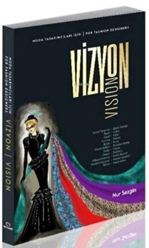 Moda Tasarımcıları İçin Vizyon - For Fashion Designers Vision - 1