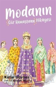 Modanın Göz Kamaştıran Hikayesi - 1