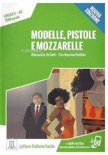 Modelle, pistole e mozzarelle +audio online (A2) Nuova edizione - 1