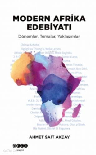 Modern Afrika Edebiyatı;Dönemler, Temalar, Yaklaşımlar - 1