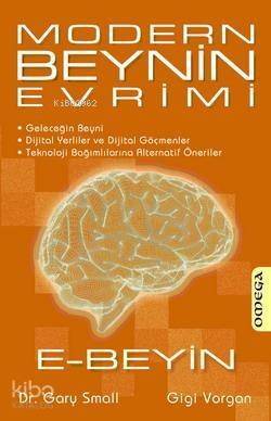 Modern Beynin Evrimi; E - Beyin - 1