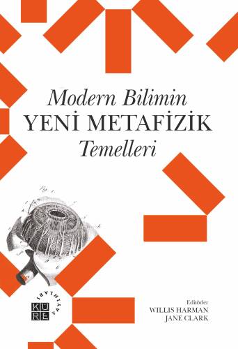 Modern Bilimin Yeni Metafizik Temelleri - 1