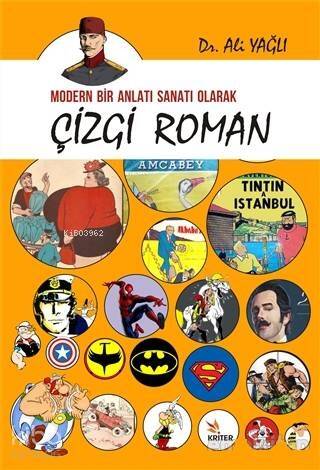 Modern Bir Anlatı Sanatı Olarak Çizgi Roman - 1