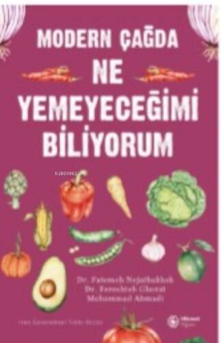 Modern Çağda Ne Yemeyeceğimi Biliyorum - 1