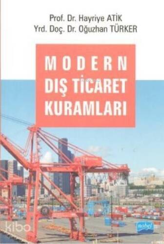 Modern Dış Ticaret Kuramları - 1