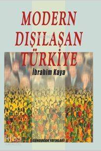 Modern Dışılaşan Türkiye - 1