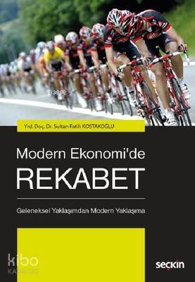 Modern Ekonomi'de Rekabet - 1