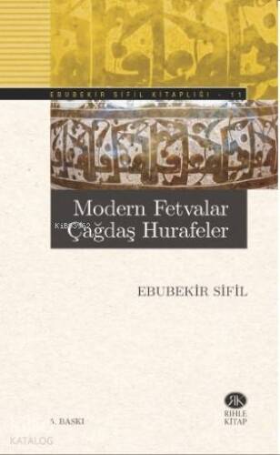 Modern Fetvalar Çağdaş Hurafeler - 1