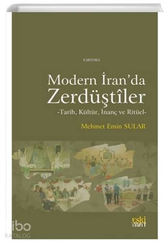 Modern İran'da Zerdüştiler - 1