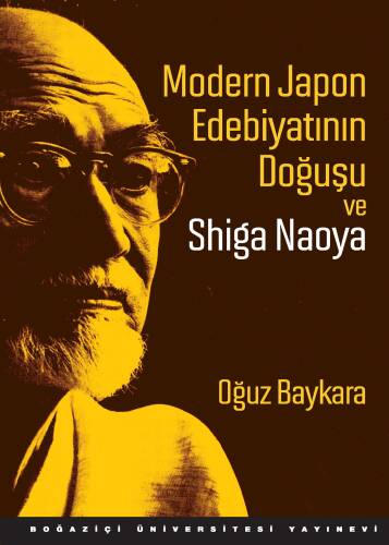 Modern Japon Edebiyatının Doğuşu ve Shiga Naoya - 1