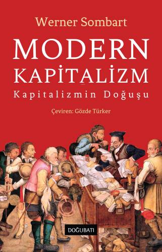 Modern Kapitalizm;Kapitalizmin Doğuşu - 1