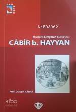 Modern Kimyanın Kurucusu Cabir Bin Hayyan - 1