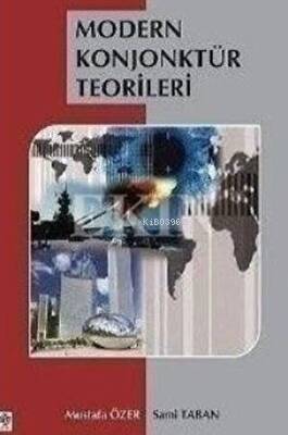 Modern Konjonktür Teorileri Mustafa Özer - 1