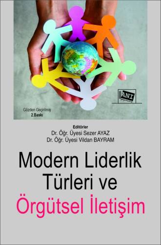 Modern Liderlik Türleri ve Örgütsel İletişim - 1