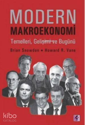 Modern Makroekonomi; Temelleri, Gelişimi ve Bugünü - 1