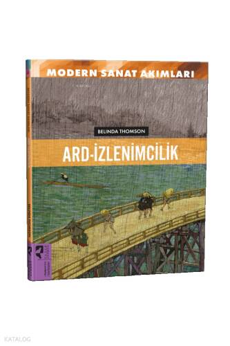 Modern Sanat Akımları: Ard-İzlenimcilik - 1