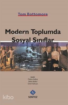 Modern Toplumda Sosyal Sınıflar - 1