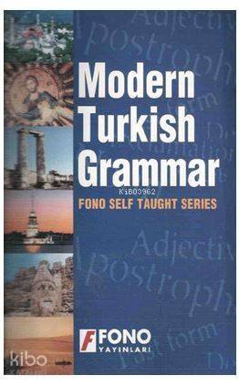 Modern Turkish Grammar (İngilizler için Modern Türkçe Grameri) - 1