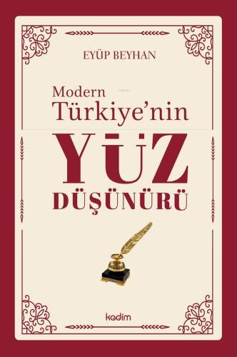 Modern Türkiye’nin Yüz Düşünürü – 2. Cilt - 1