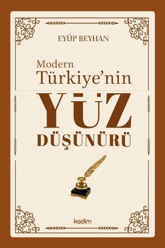 Modern Türkiye’nin Yüz Düşünürü – 3. Cilt - 1