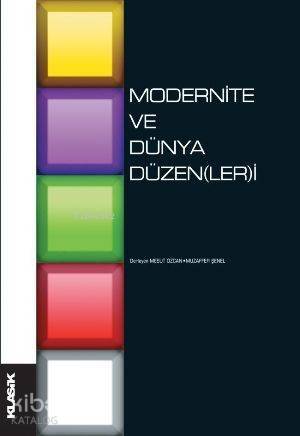 Modernite ve Dünya Düzen(ler)i - 1